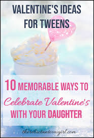 Show everyone how loved they are this valentine's day with these 8 valentine's day love crafts for teens. 10 Memorable Ways To Celebrate Valentine S Day With Your Daughter The Reluctant Cowgirl Valentines For Daughter How To Memorize Things Teens Valentines