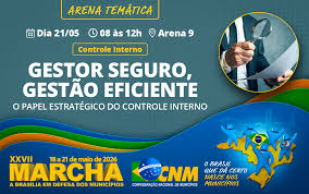XXVII Marcha: gestores debatem controle interno e parceria com terceiro setor