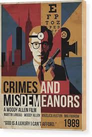 Crimes and Misdemeanors - Minimal Movie Poster - Retro Film Poster -  Vintage - 1989 #1 Wood Print by SampadArt Gallery - Fine Art America