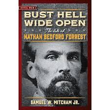 Nathan Bedford Forrest: A Biography: Hurst, Jack: 9780679748304:  Amazon.com: Books