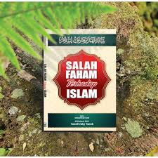 Terkadang, kita menganggap fatwa ustadz yang sangat kita hormati dalam masalah ijtihadiyah bagaikan wahyu dari langit, dan menganggap orang yang menyelisihinya sama dengan ahlul bid'ah. Buku Salah Faham Terhadap Islam Shopee Malaysia