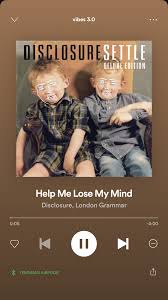 Disclosure London Grammar Help Me Lose My Mind Pin By Terinna On S O N G S With Images Music Playlist London Grammar Lose My Mind