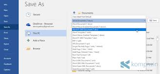 Cara Buka Dokumen Word 2013 2016 Di Word 2007 2003