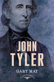 Amazon.com: John Tyler (The American Presidents Series: The 10th President,  1841-1845): 9780805082388: May, Gary, Schlesinger Jr., Arthur M., Wilentz,  Sean: Books