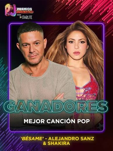 El #PremiosJuventud a “Mejor Canción Pop” es para @alejandrosanz y @shakira ✨