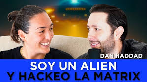 "La Matrix No Es Lo Que Crees" Revelaciones para una Nueva Conciencia: Dan  Haddad #37