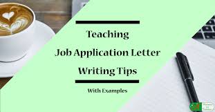 I graduated from a reputable institute with a major in computing. Teaching Job Application Letter Writing Tips With Examples