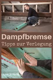 Dampfbremse Selbst De Dach Dammen Dach Sanieren Renovieren
