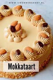Mokkataart Zelf Maken Klassiek Recept Gwenn S Bakery Mokka Taart Zoete Taart Recepten Patisserie Recepten
