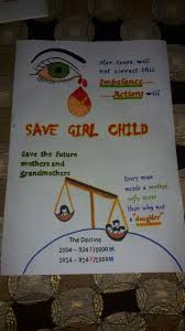 Save Girl Child Save Girl Child Slogans Save Girl Child Essay Handmade Poster