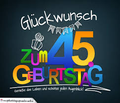 Sprüche Zum 45 Geburtstag Lustig Royaldutchgenetics