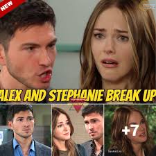Stephanie Shocks Everyone with Sudden Decision to Break Up with Alex Full  details in the comments 👇👇👇👇👇
