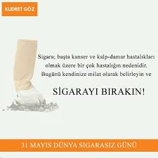 31 Mayis Dunya Sigarasiz Gunu Nu Kutlariz Kudretgoz Goz Hastane Saglik Dunyasigarasizgunu Turkiye