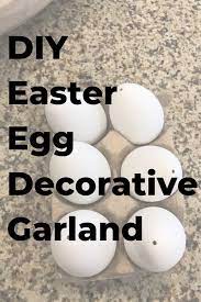Easter decorations ideas yourself with paper to make the carrots easter.diy easter decorations ideas with animals the eggs you can instead create decoration. How To Make An Easter Egg Garland Diy Easter Egg Garland Easter Diy Diy Easter Decorations