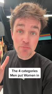 The 4 Categories Men Put Women in Revealed