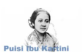 Pada bait pertama penulis menceritakan tentang kelembutan dari seorang kartini bukanlah menjadi lemahnya, dia selalu. 5 Contoh Puisi Hari Kartini Pejuang Wanita