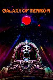 Galaxy of Terror, 1981. Pretty twisted story and could use an update: