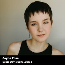 ❤️ Bette Davis Scholarship 🐾 Jayce Ross • BFA Theatre Arts: Performance  (CFA'25) ✨ “Jayce Ross is an incredibly dedicated multi-hyphenate artist.  She is a gifted performer, director, movement/fight/intimacy coordinator,  and overall