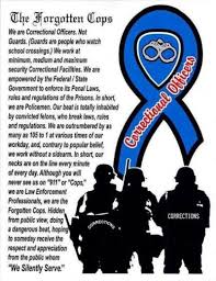 Corrections Officers The Forgotten Correctional Officer Humor Correctional Officer Quotes Correctional Officer