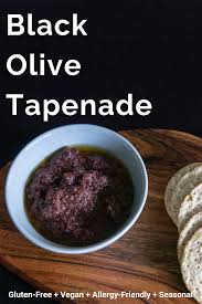 Black Olive Tapenade Frifran Olive Tapenade Tapenade Clean Appetizers