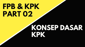 Dimana pangkat terendah dari keduanya adalah 2 dan pangkat terendah dari 3 adalah 1. Konsep Dasar Mencari Fpb Kpk Menggunakan Tabel Perkalian Pohon Faktor