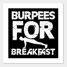 burs for breakfast funny workout gym