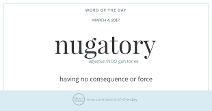 Word Of The Day Nugatory Word Of The Day Weird Words Words