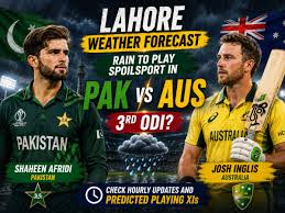 Lahore Weather Forecast: Rain to Play Spoilsport in PAK vs AUS 3rd ODI? Check Hourly Updates And Predicted Playing XIs