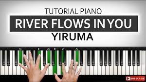 Tutorial River Flows In You Yiruma Belajar Piano Keyboard Youtube