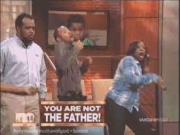We did not find results for: Image 192124 You Are Not The Father Know Your Meme