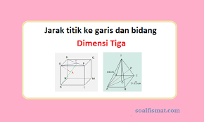 Maybe you would like to learn more about one of these? Contoh Soal Jarak Titik Ke Garis Dan Bidang Dimensi Tiga Dan Penyelesaiannya Soalfismat Com
