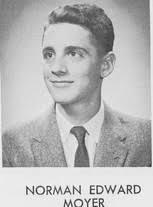 Norman Edward Moyer (Deceased), South Bend, IN Indiana last lived in  Newport Beach, CA USA