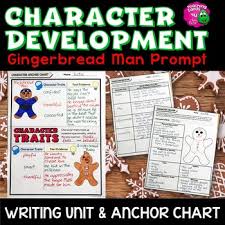 Character Development Gingerbread Man Narrative Writing Unit Anchor Chart