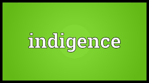 Often the indigent lack not only money but homes. Indigence Meaning Youtube