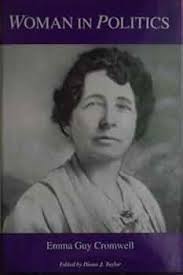 Woman in politics: Cromwell, Emma Guy: 9781889937014: Amazon.com: Books