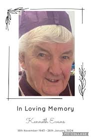 I just wanted to let anyone know if they were thinking of attending the  funeral for Ken Evans tomorrow, sadly we have rearranged it as my mum Dot  Evans passed away yesterday.