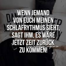 Schlafrythmus Gesucht Lustige Spruche Spruche Spruche Zitate