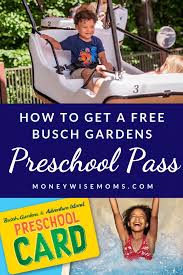 Busch gardens fun card is valid for unlimited visits to busch gardens williamsburg thru sept. How To Get A Free Busch Gardens Preschool Pass Moneywise Moms
