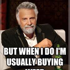 Sarcastic memes are the best kind of memes because of their special sarcastic touch which is the best kind of humor which you could use anywhere. The Best Weed Jokes And Memes For 4 20