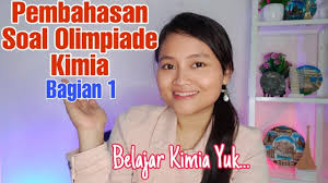 Daftar tulisan pak urip rukim tahun 2015 16 november 2018 Pembahasan Soal Olimpiade Ksn K Kimia Sma 2017 Bagian 1 Youtube