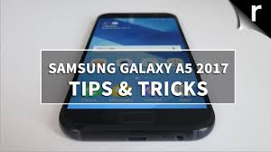 Samsung Galaxy A5 2017 Tips Tricks And Hidden Features Samsung Galaxy Galaxy Samsung