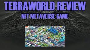 Nft Game For Business And Remote Work Terraworld Review Youtube
