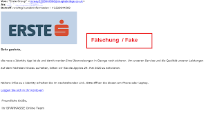 Contribute to ignitetch/advphishing development by creating an account on github. Muster Mails Erste Bank Und Sparkasse