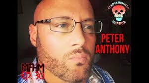 My First Horror Movie EP. 30: Peter Anthony (Friday The 13TH: Vengeance)