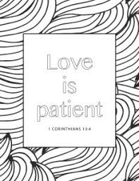 You could use it around valentine's day or anytime you are teaching about love. 7 Printable Bible Verse Coloring Pages On Love My Printable Faith