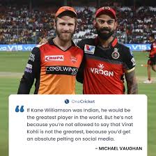 Kohli on sunday became the second fastest player to scorer 25 test centuries. Onecricket On Twitter Former England Captain Michael Vaughan Received Substantial Amount Of Flak Yet Again For His Comments While Comparing Virat Kohli And Kane Williamson Michaelvaughan Kanewilliamson Viratkohli Https T Co Eubclgbsm6