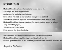 My Best Friend - My Best Friend Poem by Angelina DeCarles