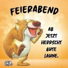Dazu kann es ja die unterschiedlichsten auffassungen geben. 43 Feierabend Ideen In 2021 Feierabend Lustig Feierabend Gute Nacht Grusse