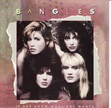 The Bangles If She Knew What She Wants The Bangles Band Bangles Retro Music