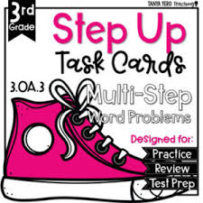 The 3rd grade math curriculum includes learning multiplication and division, place values, basic probability and statistics, interpreting bar 3rd grade math problems cover all these topics, with problems of varying degrees of difficulty. Math Multi Step Word Problems Task Cards 3rd Grade 3 Oa 3 Multiply Divide Tanya Yero Teaching